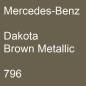 Preview: Mercedes-Benz, Dakota Brown Metallic, 796.